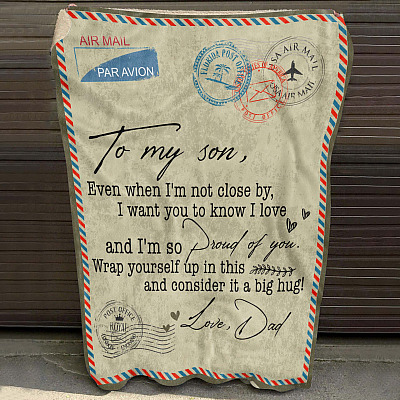 Alternative view of Letter From Dad Saying To My Son Even When I'm Not Close By Mail Fleece Blanket Sherpa Blanket Woven Blanket
