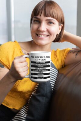 Alternative view of My Vocabulary At Work What The Fuck Are You Fucking Kidding Me Ceramic Coffee Mug - Color Changing Mug