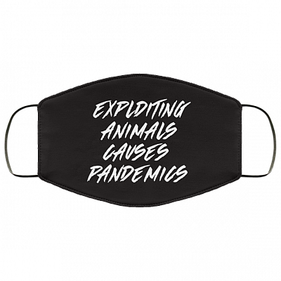 Exploiting Animals Washable Reusable Custom – Printed Cloth Face Mask Cover - Vegeterian Gift, White, Cloth Face Cover