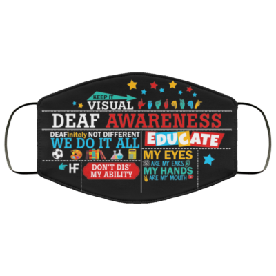 Deaf Awareness Washable Reusable Custom – Printed Cloth Face Mask Cover, Black, Cloth Face Cover