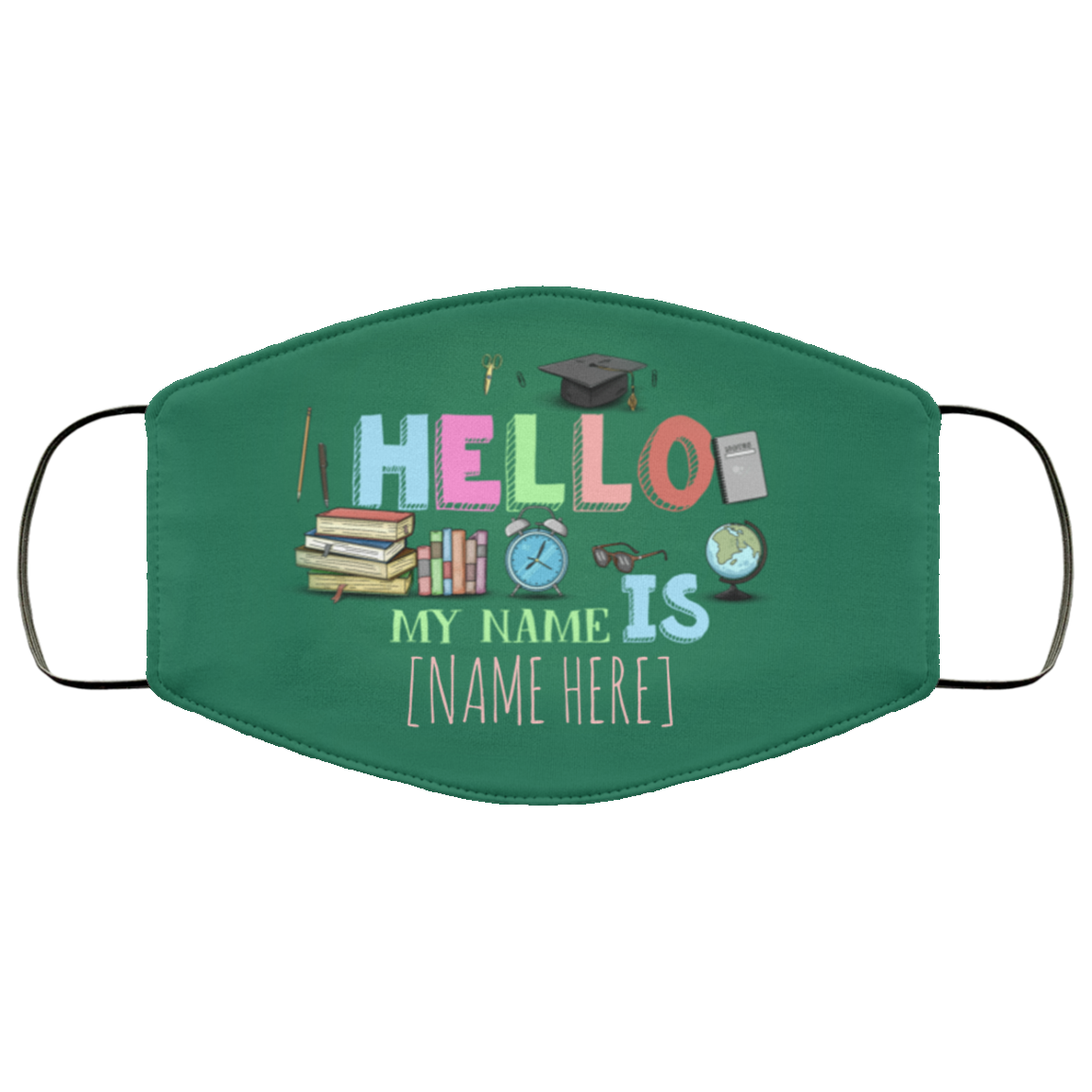 Personalized Hello My Name Is Teacher Gift Washable Reusable Custom Printed Cloth Face Mask Cover, White, Cloth Face Cover