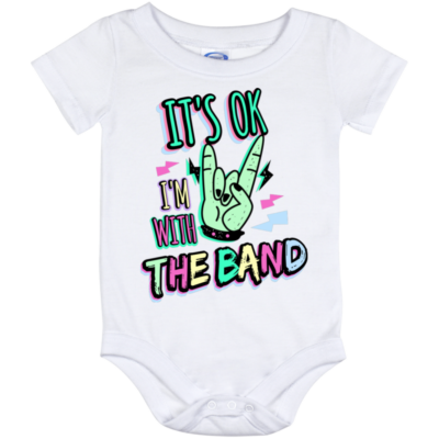 It Is Ok I'm With The Band Bright Baby Onesie - Toddler Baby Infant Bodysuit, White, Baby Onesie - 12 Month
