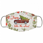Jesus Take The Wheel X-mas Washable Reusable Custom – Printed Cloth Face Mask Cover, White, Cloth Face Cover