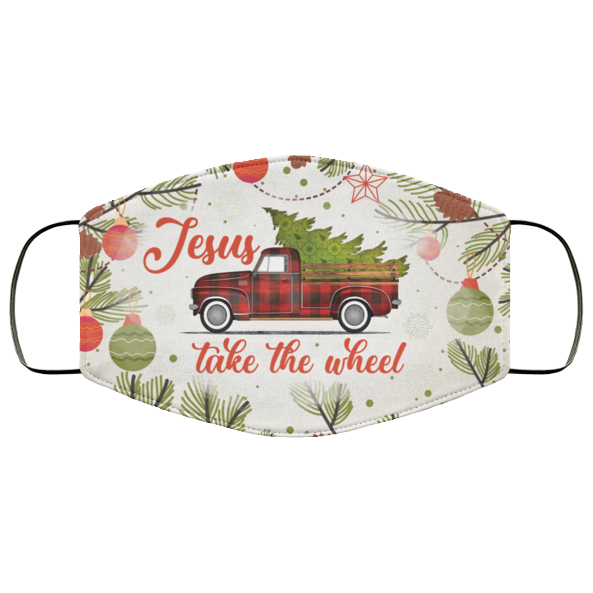 Jesus Take The Wheel X-mas Washable Reusable Custom – Printed Cloth Face Mask Cover, White, Cloth Face Cover