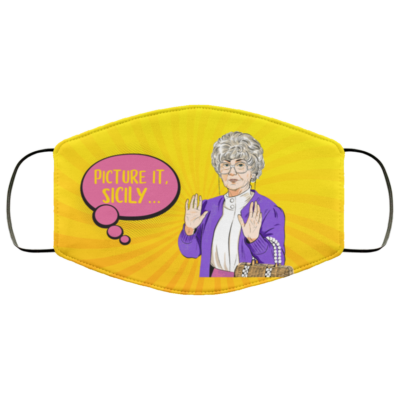 Sophia Picture It Golden Girl Washable Reusable Custom - Printed Cloth Face Mask Cover, White, Cloth Face Mask