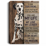 I Am Your Friend Your Partner Your Dalmatian Framed Canvas Prints - Unframed Poster - Home Decor Wall Art, White, 0.75'' Framed Canvas