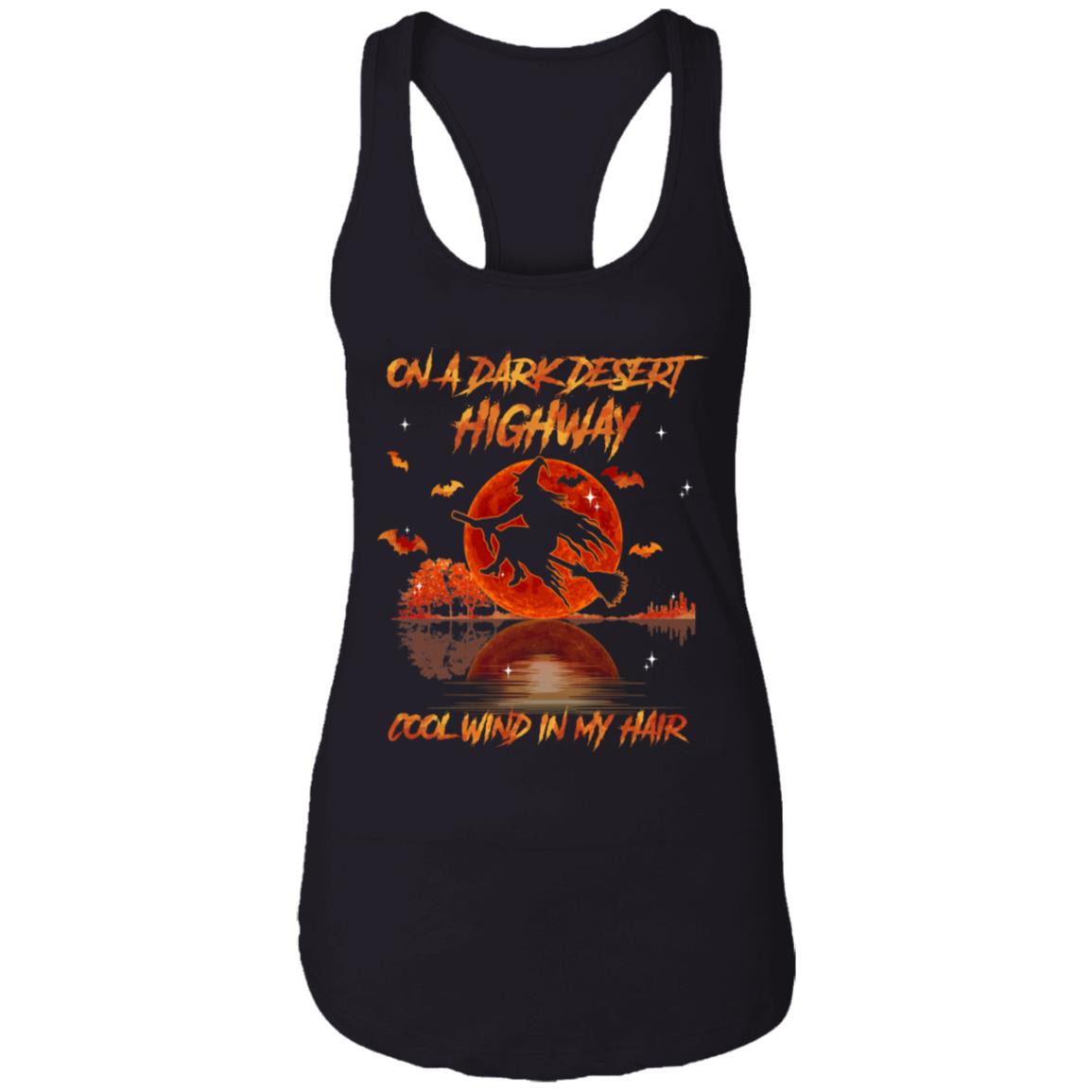 Witch On A Dark Dessert Highway Halloween Ladies Racerback Tank-Funny Halloween Witch Feeling Witchy Tank Top, Black, Ladies Racerback Tank Witch On A Dark Dessert Highway Halloween Ladies Racerback Tank-Funny Halloween Witch Feeling Witchy Tank Top, Black, Ladies Racerback Tank