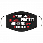 Warning Does Not Protect You Or Me From Covid-19 Washable Reusable Custom - Printed Cloth Face Mask Cover, Black, Cloth Face Cover