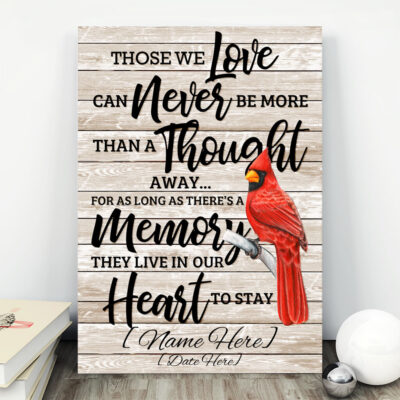 Alternative view of Personalized Those We Love Live In Our Heart To Stay Wrapped Framed Canvas Prints – Unframed Poster