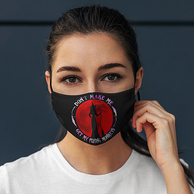 Alternative view of Don't Make Me Get My Flying Monkeys Funny Halloween Washable Reusable Custom - Printed Cloth Face Mask Cover