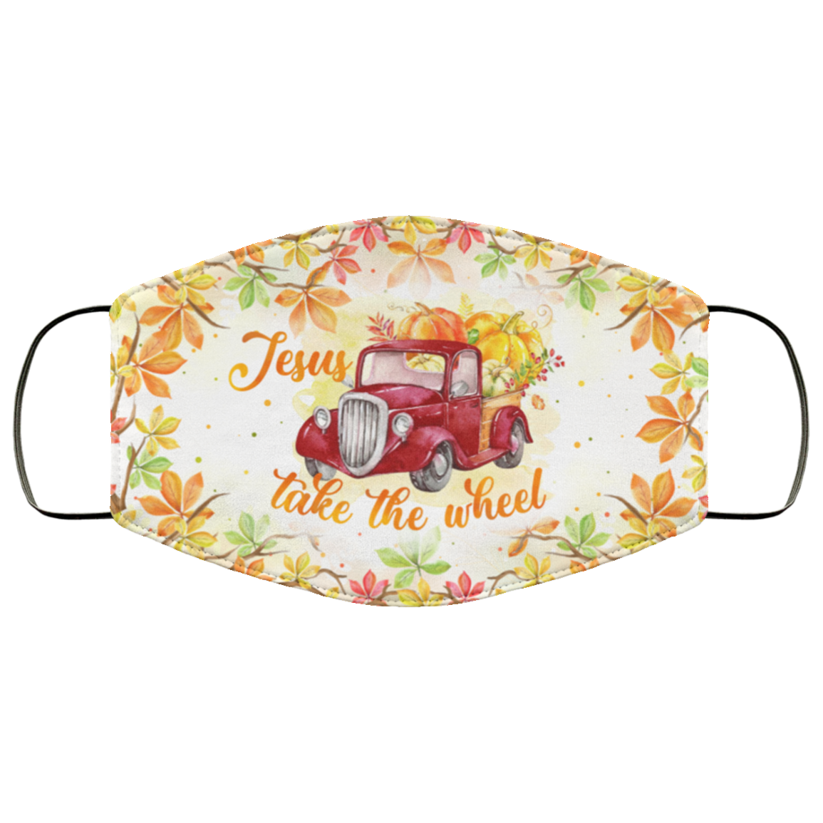 Jesus Take The Wheel Pumpkin Autumn Washable Reusable Custom – Printed Cloth Face Mask Cover, White, Cloth Face Cover
