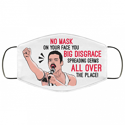 No Mask On Your Face Washable Reusable Custom – Printed Cloth Face Mask Cover, White, Cloth Face Mask