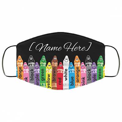 Personalized Teacher Face Mask - Teacher Crayon Washable Reusable Custom – Printed Cloth Face Mask Cover, White, Cloth Face Cover