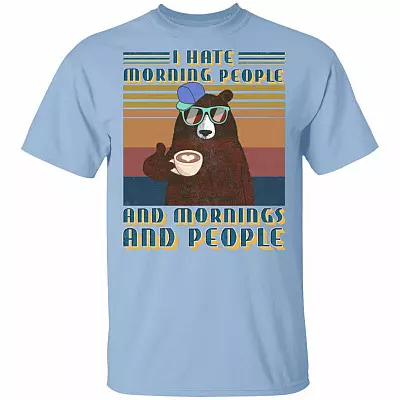 Retro I Hate Morning People Mornings and People Coffee Anti-Social with Coffee T-Shirt, Light Blue, Unisex T-Shirt