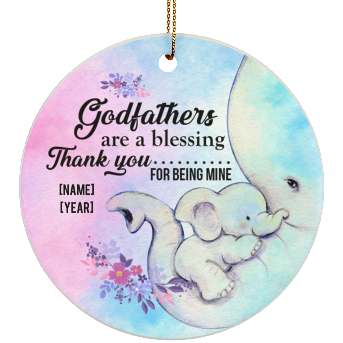 Personalized Godfathers Are A Blessing Thank You For Being Mine Flat Circle Porcelain Ceramic Ornament, White, Ceramic Circle Ornament
