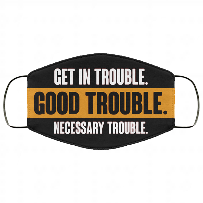 John Lewis Good Trouble Necessary Trouble Black Lives Matter Washable Reusable Custom - Printed Cloth Face Mask Cover