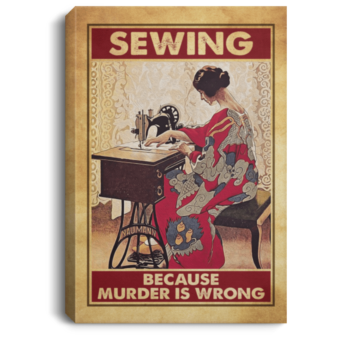 Sewing Because Murder Is Wrong Sewing Crocheting Wrapped Framed Canvas Prints - Unframed Poster - Home Decor Wall Art, White, 0.75'' Framed Canvas Sewing Because Murder Is Wrong Sewing Crocheting Wrapped Framed Canvas Prints - Unframed Poster - Home Decor Wall Art, White, 0.75'' Framed Canvas