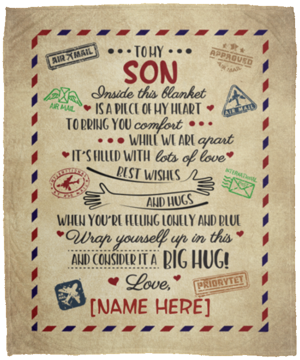 Personalized Letter Blanket to My Son Inside This Blanket Is a Piece of My Heart Premium Sherpa Blanket, White, Cozy Plush Fleece Blanket - 50x60