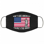 Don't Like America There's The Door Washable Reusable Custom Printed Cloth Face Mask Cover, Black, Cloth Face Cover