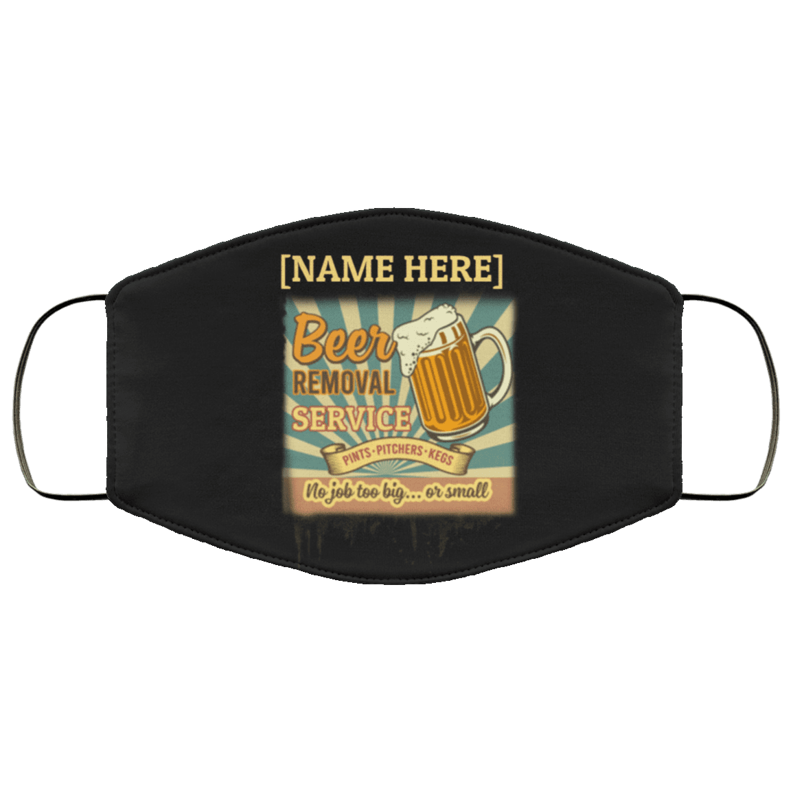 Personalized Beer Washable Reusable Custom Printed Cloth Face Mask Cover - Beer Removal Service Face Mask - Drinking Mask, Black, Cloth Face Cover
