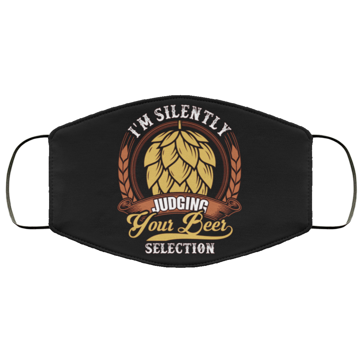 I'm Silently Judging Your Beer Selection Washable Reusable Custom - Printed Cloth Face Mask Cover, Black, Cloth Face Cover