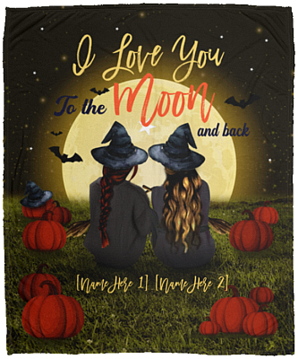Personalized I Love You To The Moon And Back Witches Halloween Bestie Fleece Blanket - Premium Sherpa Blanket, White, Cozy Plush Fleece Blanket - 50x60