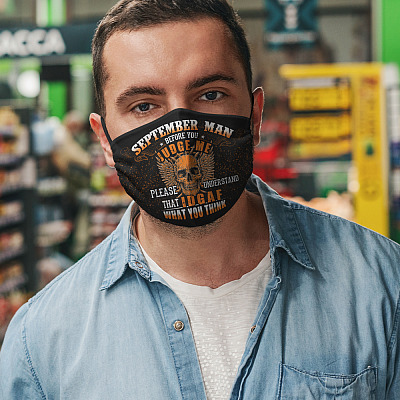 Alternative view of September Man Before You Judge Me Please Understand That IDGAF Washable Reusable Custom - Printed Cloth Face Mask Cover