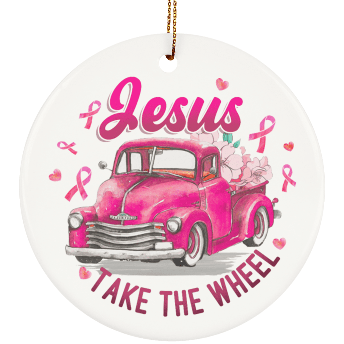 Jesus Take The Wheel Breast Cancer Awareness Keepsake - Holiday Flat Circle Porcelain Ceramic Ornament, White, Ceramic Circle Ornament