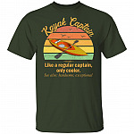 Funny Kayak Captain Definition T-Shirt Like A Regular Captain Only Cooler Kayak Captain Tee Shirt, Forest, Unisex T-Shirt Funny Kayak Captain Definition T-Shirt Like A Regular Captain Only Cooler Kayak Captain Tee Shirt, Forest, Unisex T-Shirt