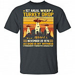 First Annual WKRP Turkey Drop T-Shirt - Funny Turkey I Thought Turkeys Could Fly Shirt Thanksgiving Tee Shirt, Dark Heather, Unisex T-Shirt First Annual WKRP Turkey Drop T-Shirt - Funny Turkey I Thought Turkeys Could Fly Shirt Thanksgiving Tee Shirt, Dark Heather, Unisex T-Shirt