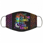 Fight For The Things You Care RBG Washable Reusable Printed Cloth Face Mask Cover, Black, Cloth Face Cover