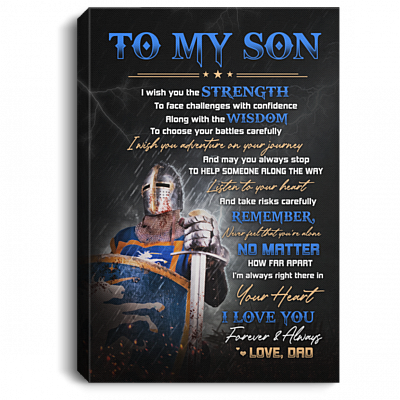 From Dad To Son I Wish You The Strength To Face Challenges With Confidence Framed Canvas - Unframed Poster, White, 0.75'' Framed Canvas