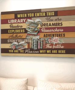 Alternative view of Library Decor When You Enter This Library You Are Readers Dreamers Framed Canvas Prints - Unframed Poster