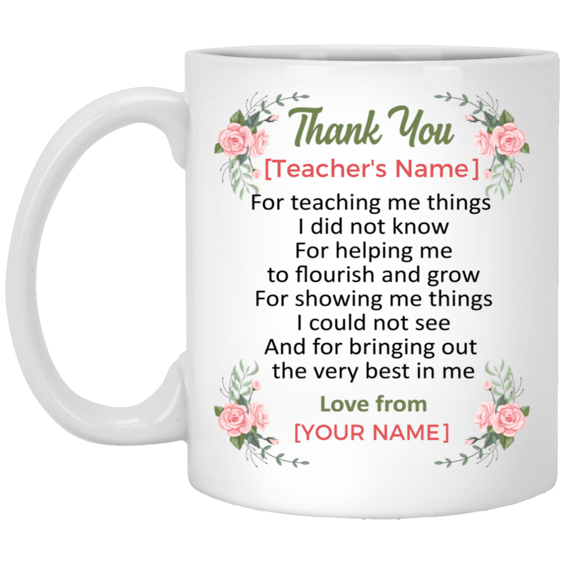Personalized Thank You For Teaching Me New Things Ceramic Coffee Mug - Thank You Teacher Gifts Mug, White, 11 oz. White Mug