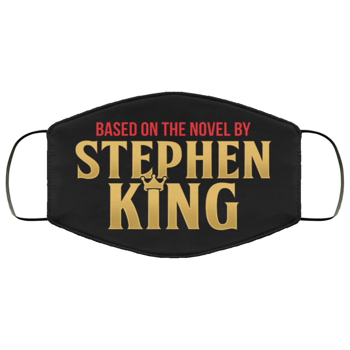 Based on the Novel by Stephen King Washable Reusable Custom – Printed Cloth Face Mask Cover, Black, Cloth Face Cover
