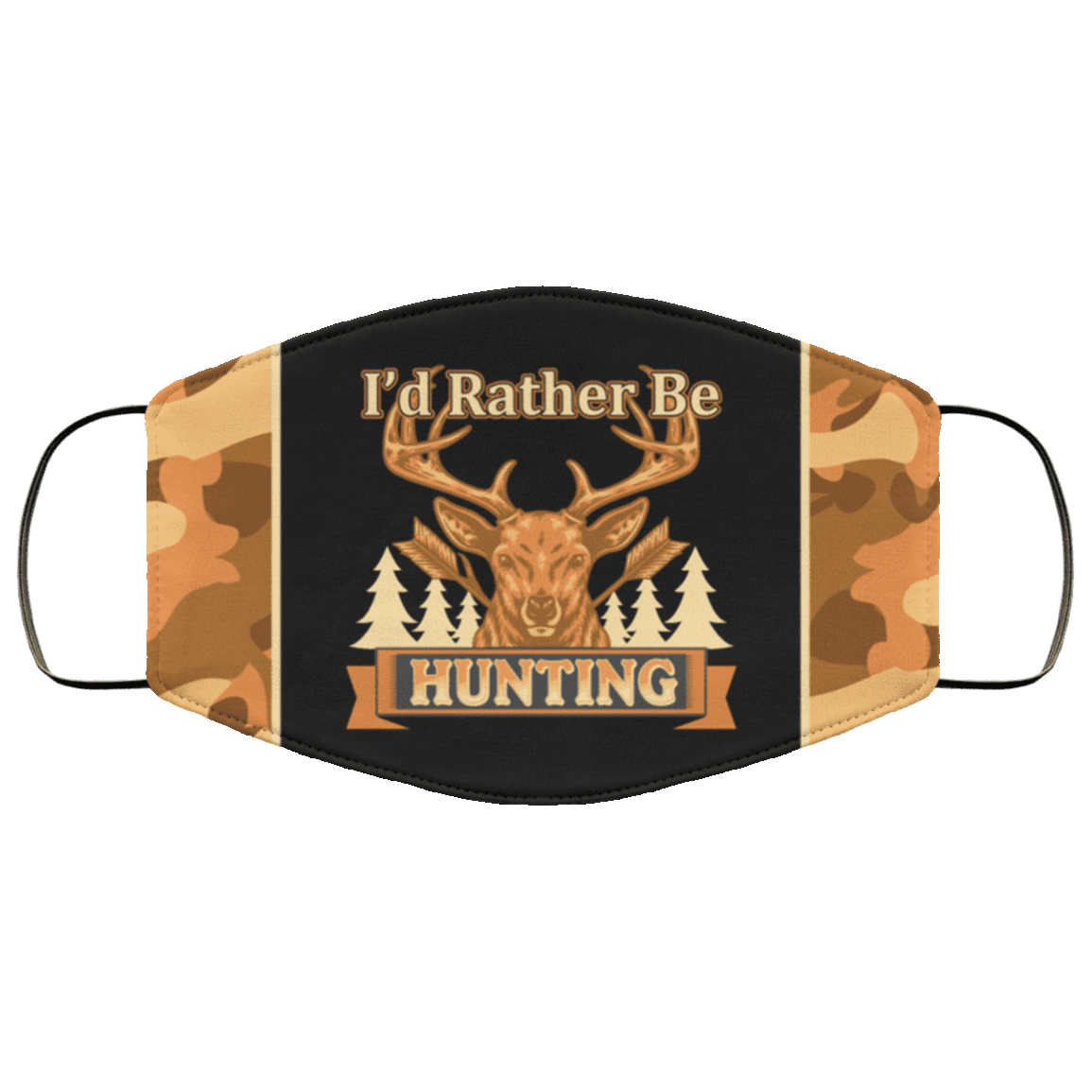 I'd Rather Be Hunting Washable Reusable Custom - Printed Cloth Face Mask Cover, White, Cloth Face Cover
