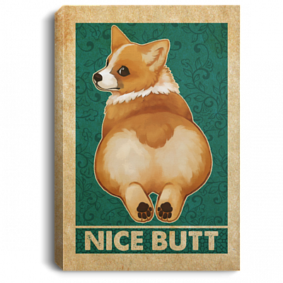Vintage Retro Corgi Nice Butt Framed Canvas - Unframed Poster - Funny Corgi Home Decor, White, 0.75'' Framed Canvas