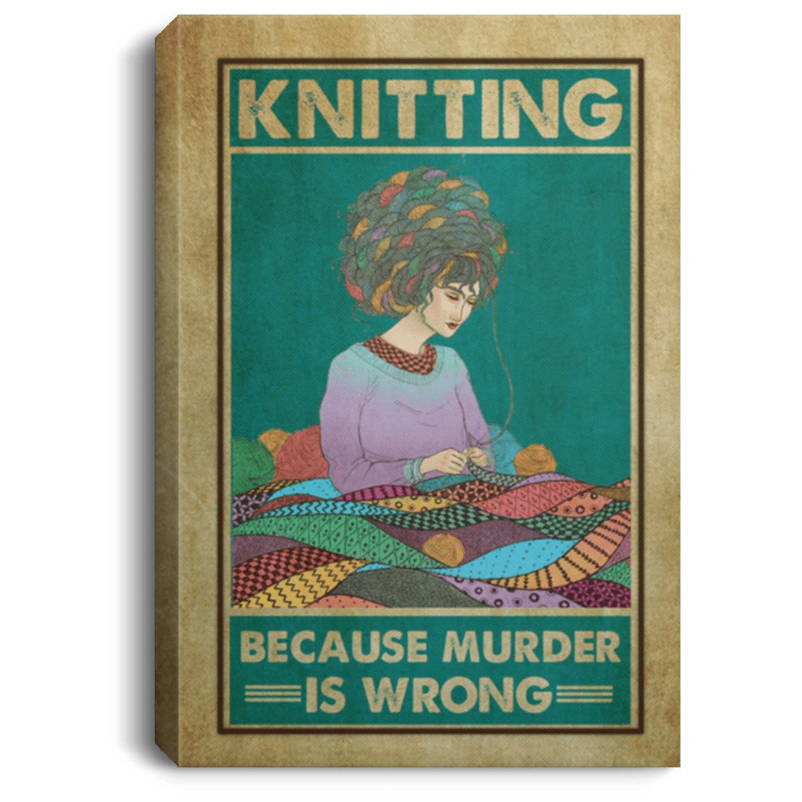 Knitting Because Murder Is Wrong Sign Framed Canvas Unframed Poster Art - Cool Crocheting Home Decor Wall Art, White, 0.75'' Framed Canvas