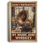 Vintage Easily Distracted By Music And Whiskey Framed Canvas Prints - Unframed Poster, White, 0.75'' Framed Canvas