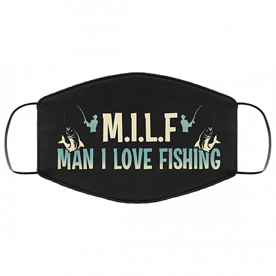 MILF Man I Love Fishing Washable Reusable Custom Printed Cloth Face Mask Cover, Black, Cloth Face Cover