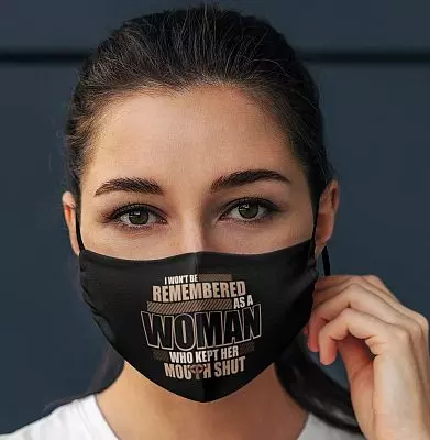 Alternative view of I Won't Be Remembered as Women Who Kept Her Mouth Shut Feminist Washable Reusable Custom - Printed Cloth Face Mask Cover