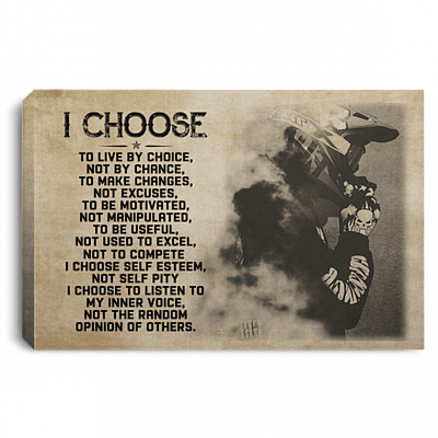Motocross I Choose To Live By Choice Not By Chance Gallery Wrapped Framed Canvas Prints - Unframed Poster, White, 0.75'' Framed Canvas