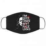 I'm Nicer Than My Face Looks - Halloween Face Mask - Michael Myers Washable Reusable Custom Printed Cloth Face Mask Cover, Black, Cloth Face Cover