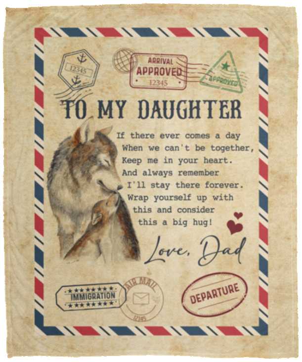 Dad To Daughter If There Ever Comes A Day When We Can't Be Together Keep Me In Your Heart Fleece-Mink Blanket, White, Cozy Plush Fleece Blanket - 50x60