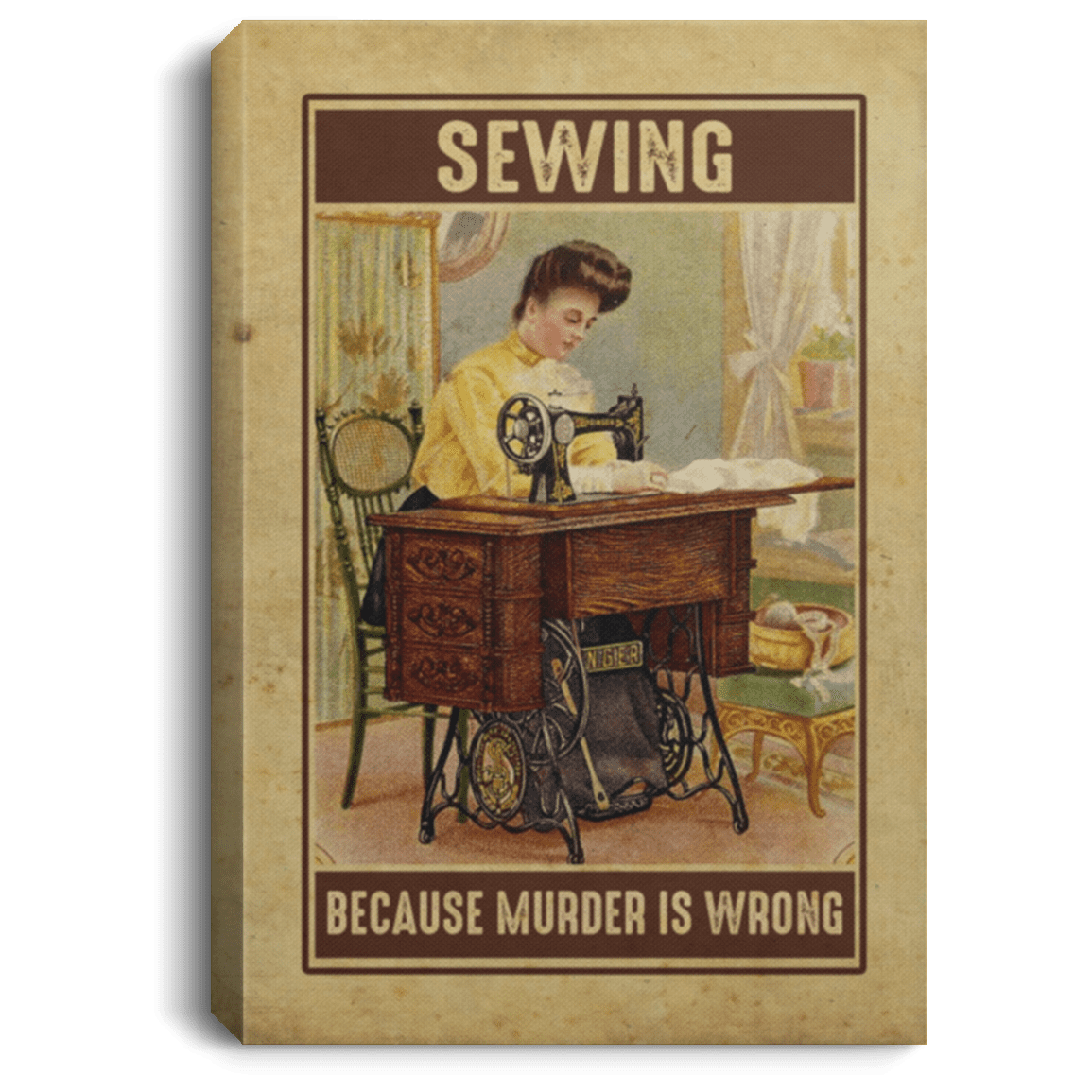 Sewing Because Murder Is Wrong Framed Canvas Print - Unframed Poster - Funny Sewing Canvas Art, White, 0.75'' Framed Canvas
