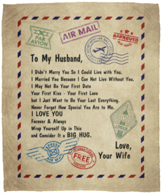 From Wife To My Husband I Didn't Marry You So I Could Live With You Fleece Blanket - Premium Sherpa Blanket, White, Cozy Plush Fleece Blanket - 50x60