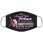 August Girl I Have Three Sides The Quiet and Sweet Washable Reusable Custom-Printed Cloth Face Mask Cover, Black, Cloth Face Cover