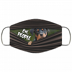 Ew People Funny Rottweiler Washable Reusable Custom - Rottweiler Lover Printed Cloth Face Mask Cover, White, Cloth Face Cover