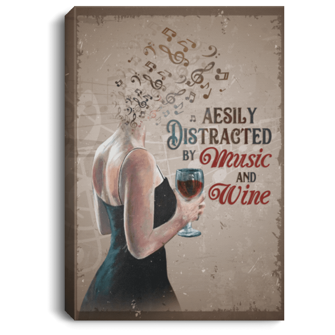 Easily Distracted By Music Wine Lady Sign Framed Canvas Unframed Poster Art - Cool Wine Meme Decor Wall Art, White, 0.75'' Framed Canvas