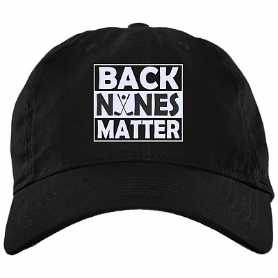 Back Nines Matter Twill Cap - High-Profile Snapback Hat - Funny Gift For Golf Lover, Black, Brushed Twill Dad Cap